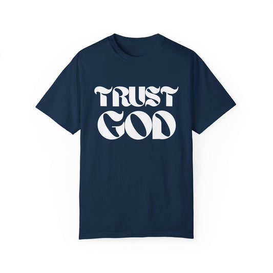 Trust God T-shirt, Christian Inspiration Tee, Faith T-shirt, Urban shirt, Christian Clothing, Unisex T-shirt